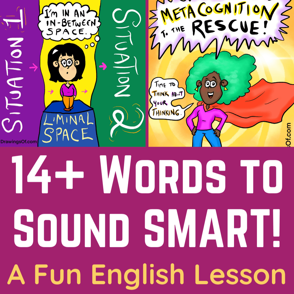 Vocabulary Words that make you sound smart