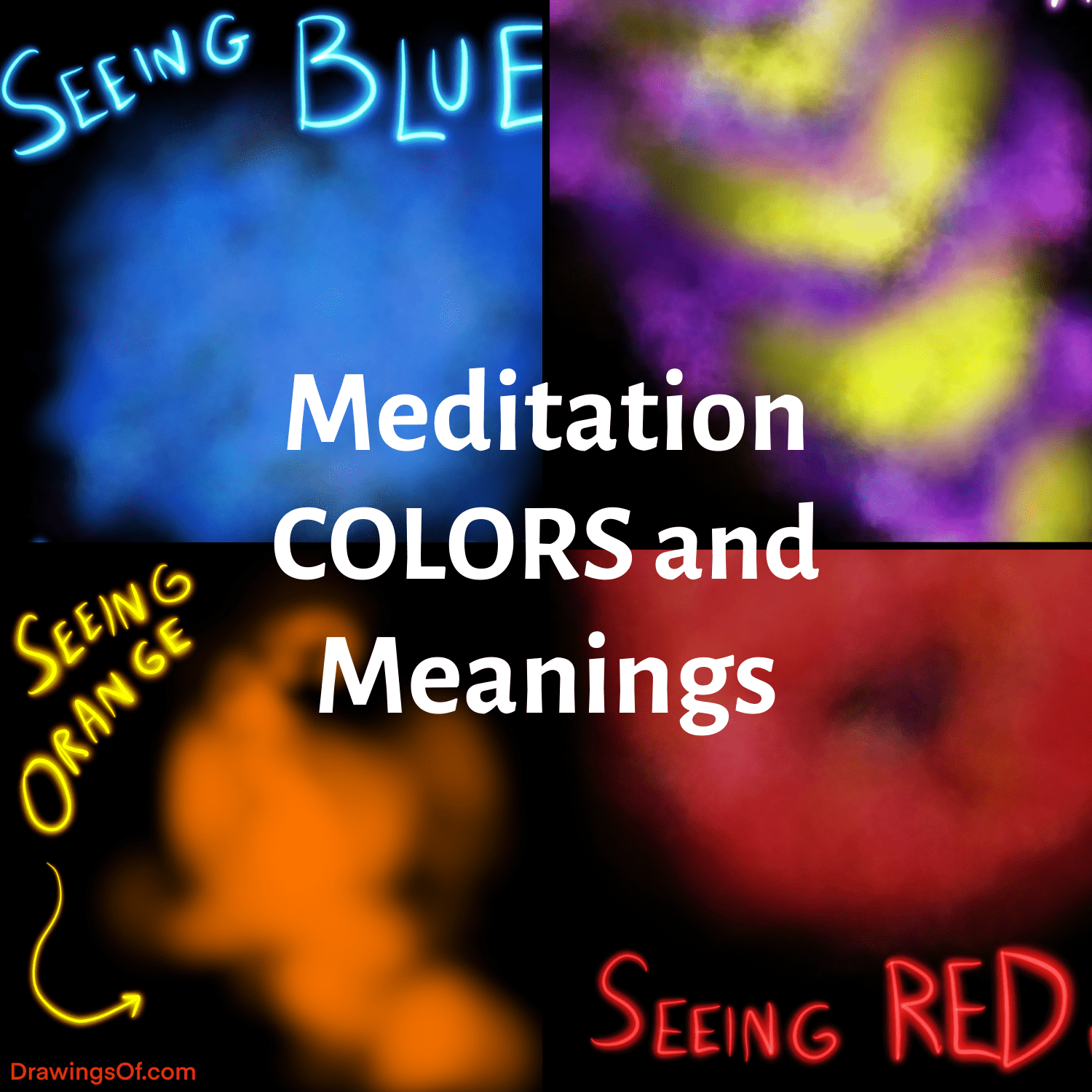 Meditation Colors Learn the Meaning, and How to Use Them Drawings Of...