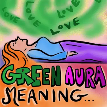 Green aura meaning