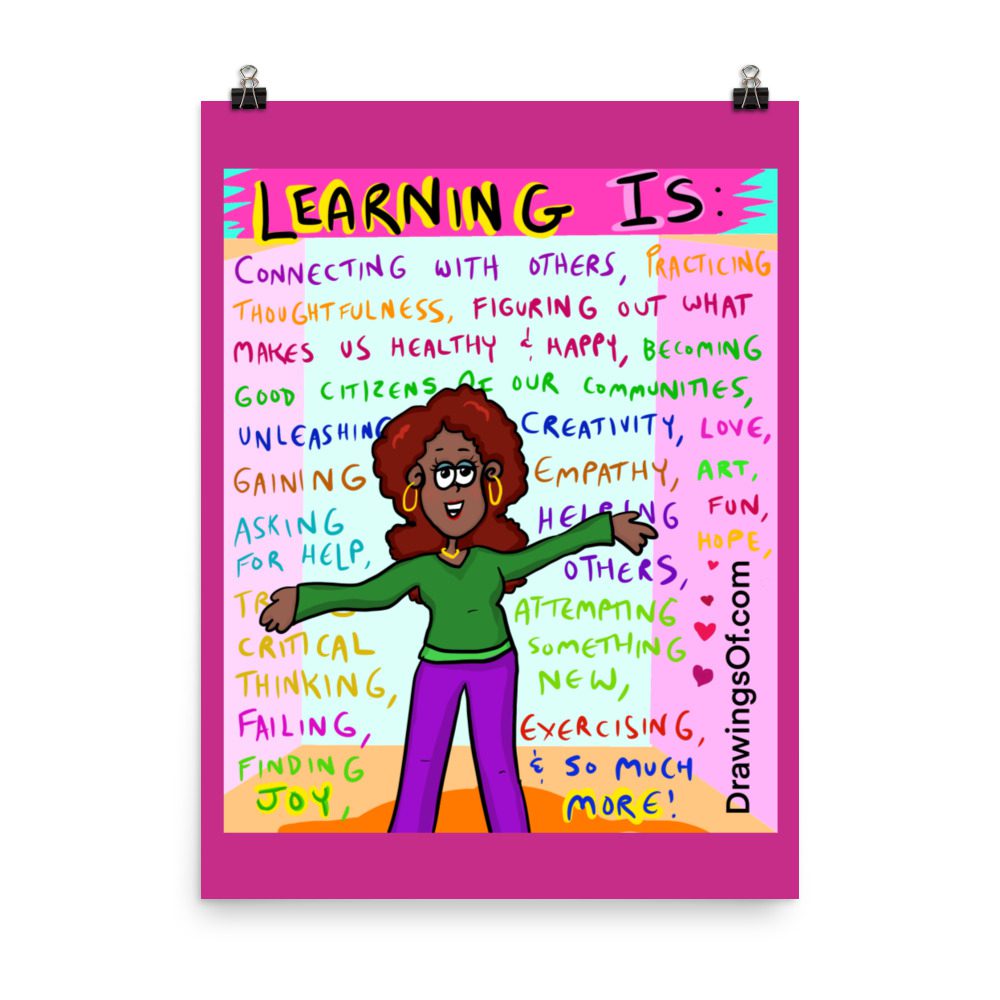 "Learning Is..." Poster