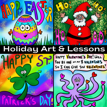 Holiday art and lessons.