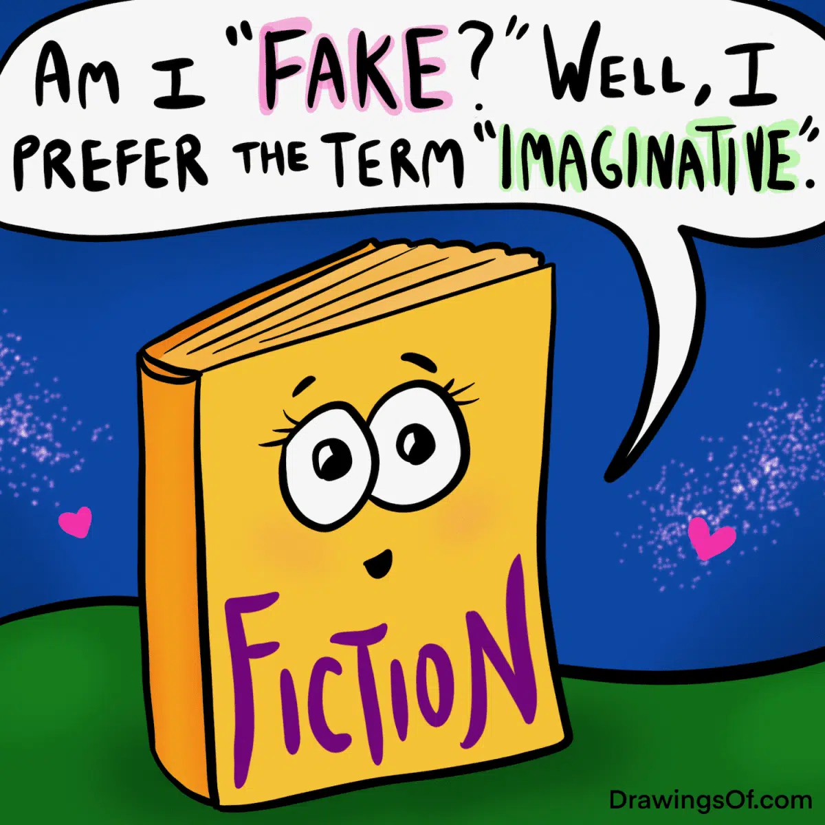 Is fiction real or fake?