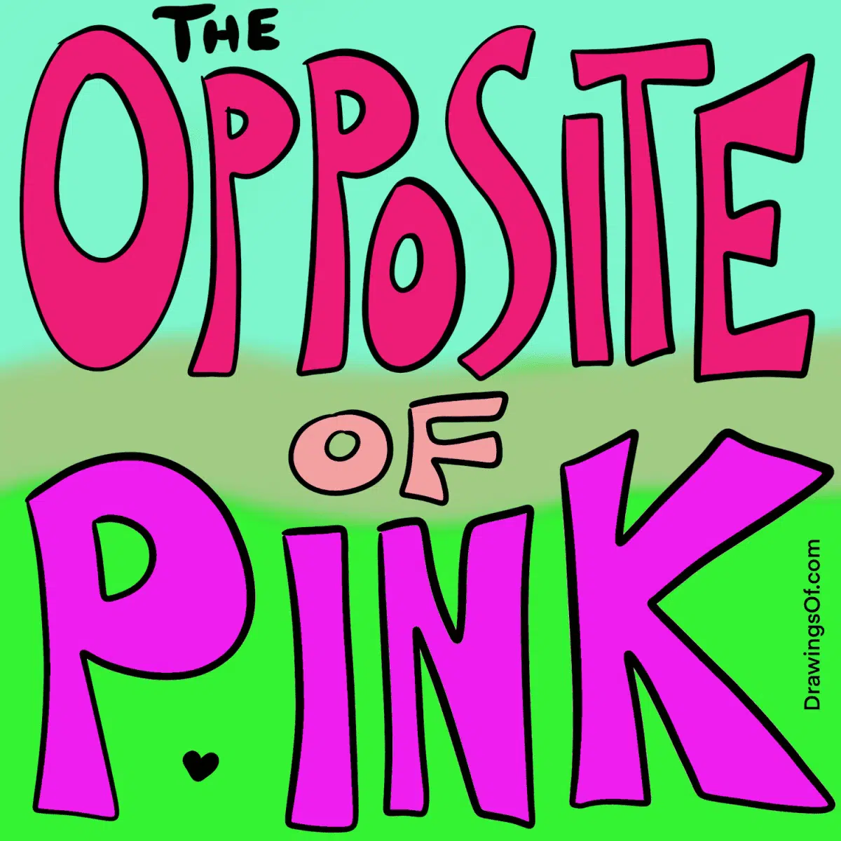 Opposite of pink